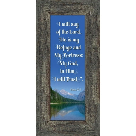 Christian Photo - In Him I Trust, Gifts with Scripture, Psalm 91 Christian Picture Frame, 6x12 7325