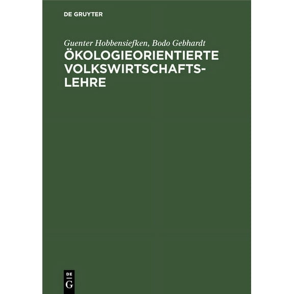 Ökologieorientierte Volkswirtschaftslehre, (Hardcover)