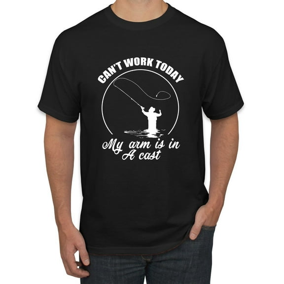Wild Bobby, Can't Work Today My Arm Is In A Cast, Fishing, Men Graphic Tee, Black, Small