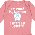 thumbnail image 4 of Inktastic Proof Mommy Cant Resist Dentist Dad Boys or Girls Long Sleeve Baby Bodysuit, 4 of 5
