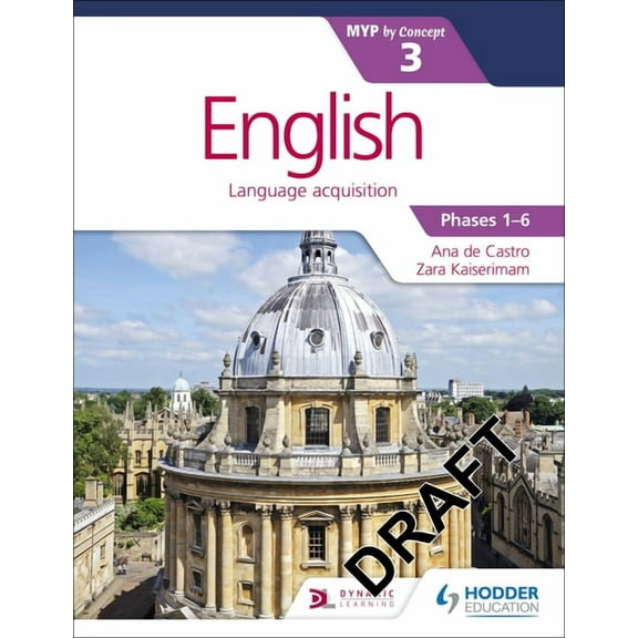 English for the IB MYP 3 (Capable-Proficient/Phases 3-4; 5-6): By Concept: Hodder Education Group, (Paperback)