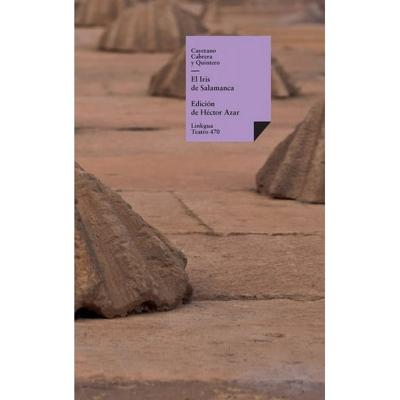 Teatro El iris de Salamanca, Book 470, (Hardcover)