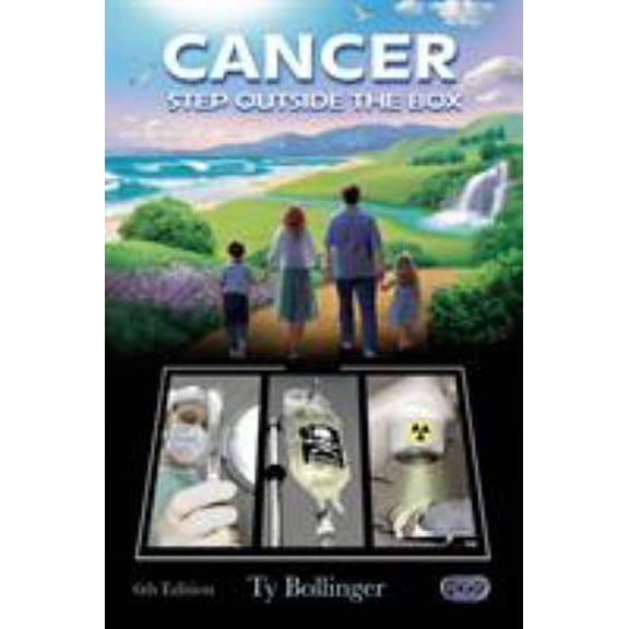 Pre-Owned Cancer - Step Outside the Box (6th Edition) (Paperback) 0978806506 9780978806507