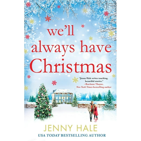 We'll Always Have Christmas, (Paperback)