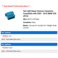 thumbnail image 2 of Tail Light Repair Harness Connector - Compatible with 2009 - 2010 BMW 528i xDrive, 2 of 2