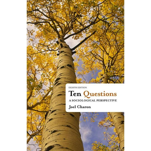 Ten Questions: A Sociological Perspective (Paperback)