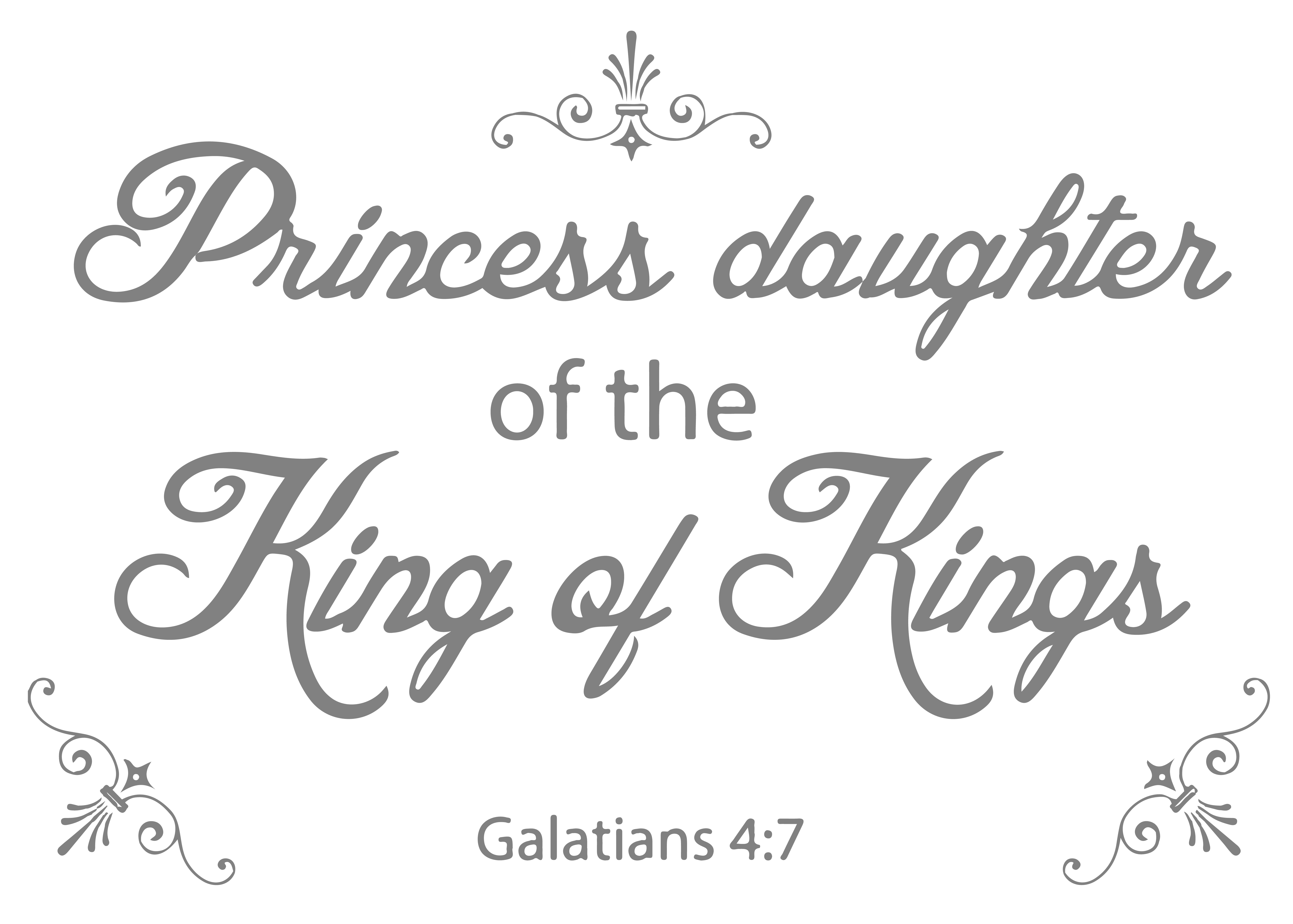 Galatians 47 Princess daughter of the king ofâ ¦ Vinyl Decal Sticker Quote Large Gray