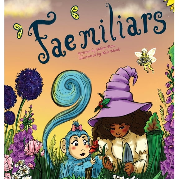 "Fae"miliars, (Hardcover)