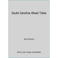 thumbnail image 1 of Pre-Owned South Carolina Ghost Tales (Unknown) 0878441964 9780878441969, 1 of 1