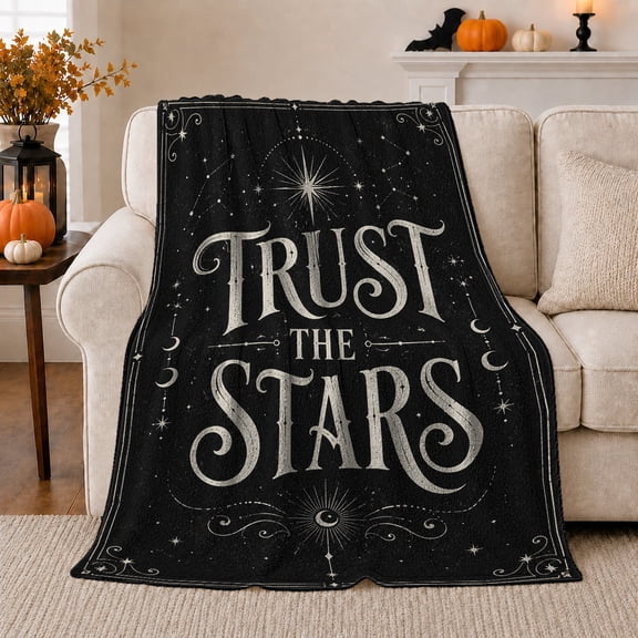 Trust Stars Celestial Design, Cozy Typography Art Scene, Warm Flannel Blanket for Living Room and Reading Nook, Art Lovers Housewarming Gift, Artistic Home Decor