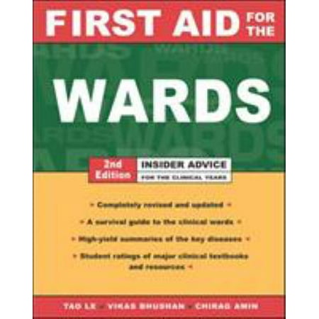 First Aid for the Wards: Insider Advice for the Clinical Years, Used [Paperback]