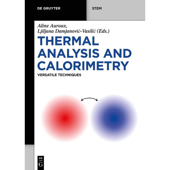 de Gruyter Stem Thermal Analysis and Calorimetry: Versatile Techniques, (Paperback)
