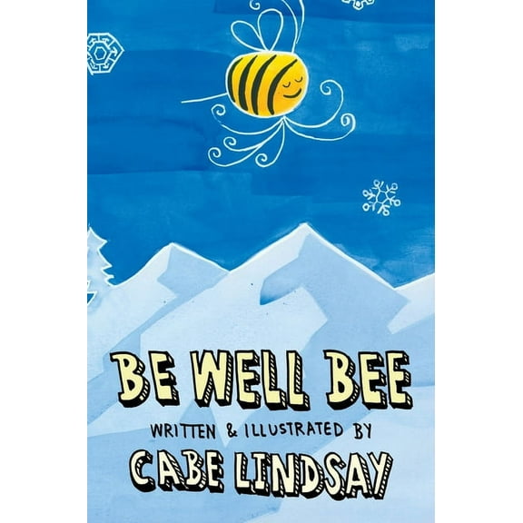 Be Well Bee, (Hardcover)
