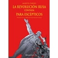 thumbnail image 1 of Libro La Revolucion Rusa Contada Para Escepticos (novela Grafica) Tapa Blanda, Autor Juan Eslava Galan, Editorial Comics Mexico, 1 of 2