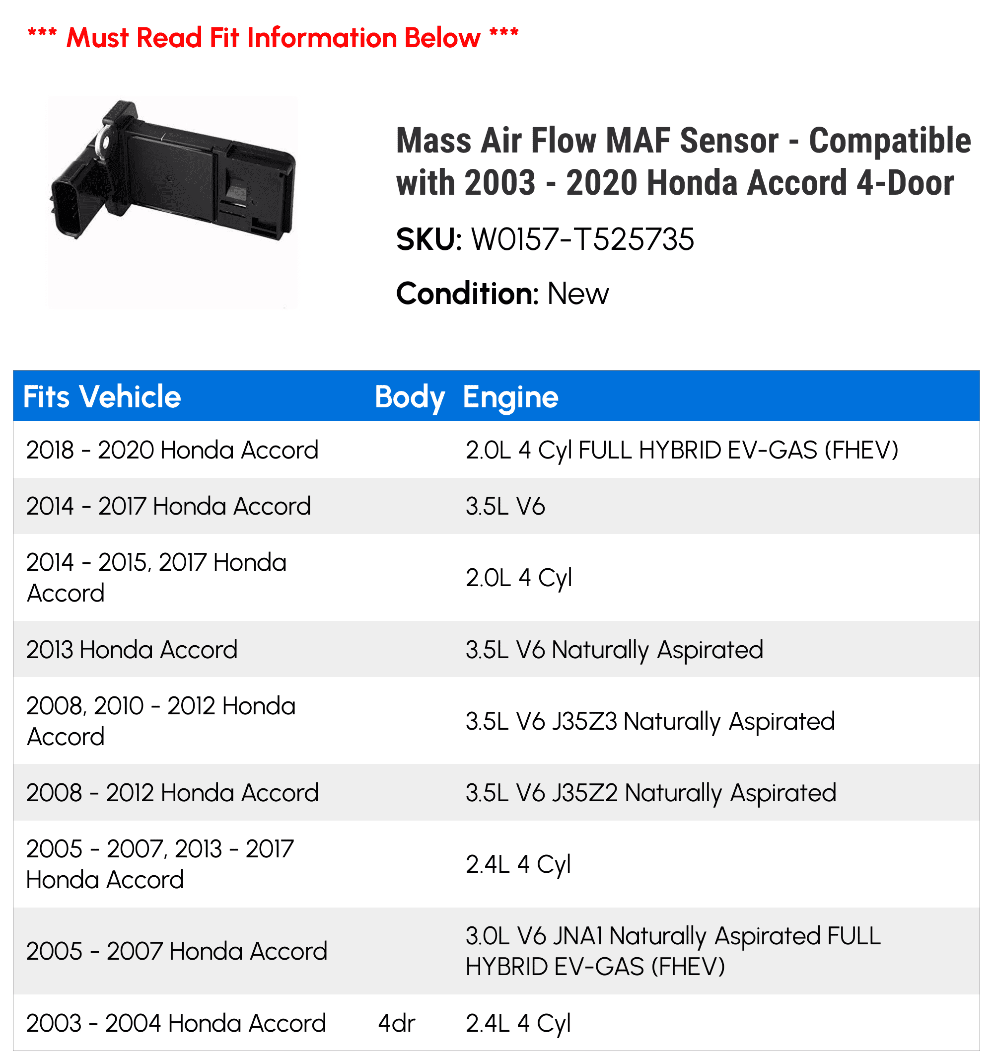Mass Air Flow MAF Sensor - Compatible with 2003 - 2020 Honda Accord 4-Door 2004 2005 2006 2007 2008 2009 2010 2011 2012 2013 2014 2015 2016 2017 2018 2019