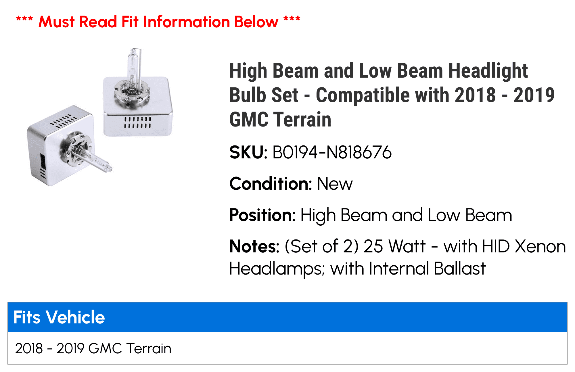 High Beam and Low Beam Headlight Bulb Set - Compatible with 2018 - 2019 GMC Terrain