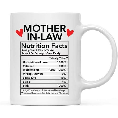 

CTDream Funny 11oz. Ceramic Coffee Tea Mug Thank You Gift Mother-in-Law Nutritional Facts 1-Pack Novelty Gag Birthday Christmas Gift Ideas