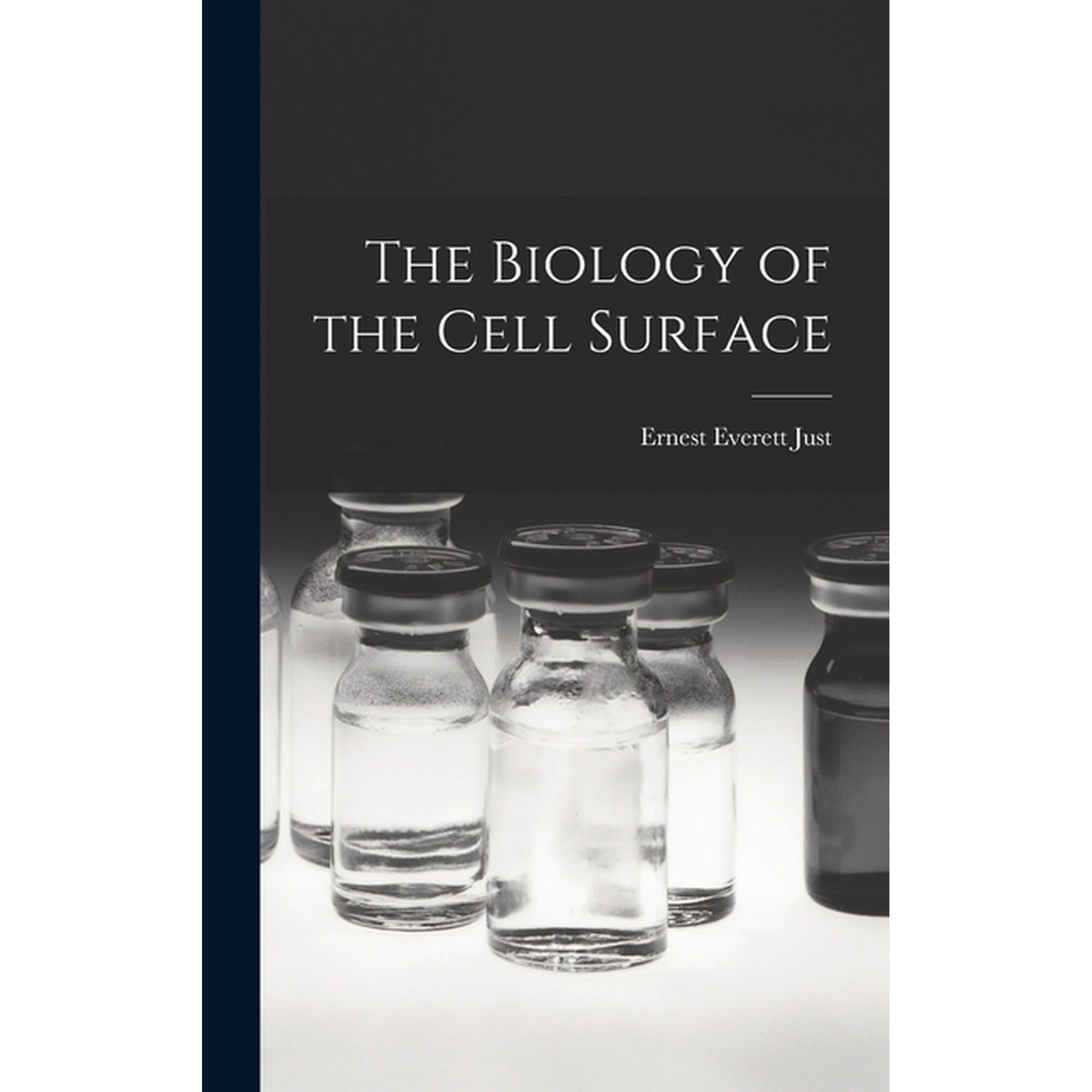 The Biology of the Cell Surface (Hardcover)