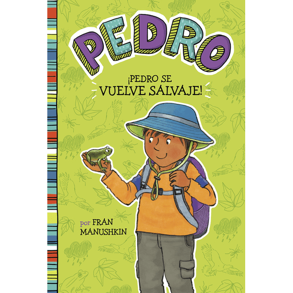 Pedro En Español ÍPedro Se Vuelve Salvaje!, (Paperback)
