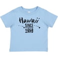 thumbnail image 3 of Inktastic Hawaii Since 1959 Boys or Girls Baby T-Shirt, 3 of 5