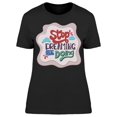 thumbnail image 1 of Stop Dreaming Let's Doing T-Shirt Women -Image by Shutterstock, Female Small, 1 of 2
