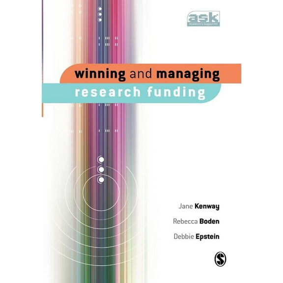 Academic's Support Kit Winning and Managing Research Funding, (Paperback)
