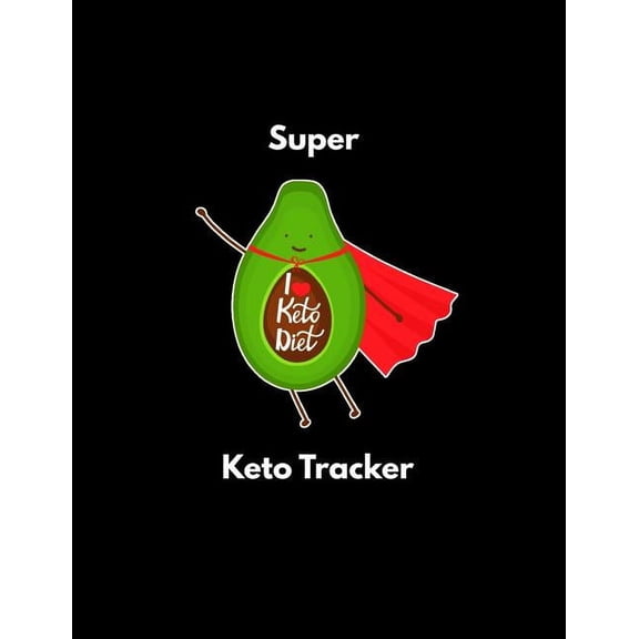 Super Keto Tracker : Plain Black Themed Female Fitness and Weight Loss Tracker (Paperback)