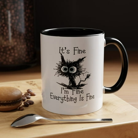 

Everything is Fine Coffee Mug – Funny Cartoon Design Ideal for Her Him Birthday Holiday Gift