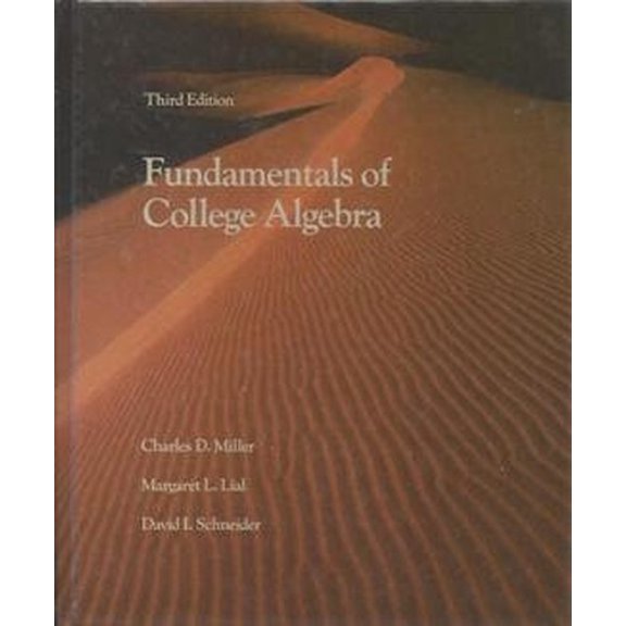 Pre-Owned Fundamentals of College Algebra - Schneider, David I.