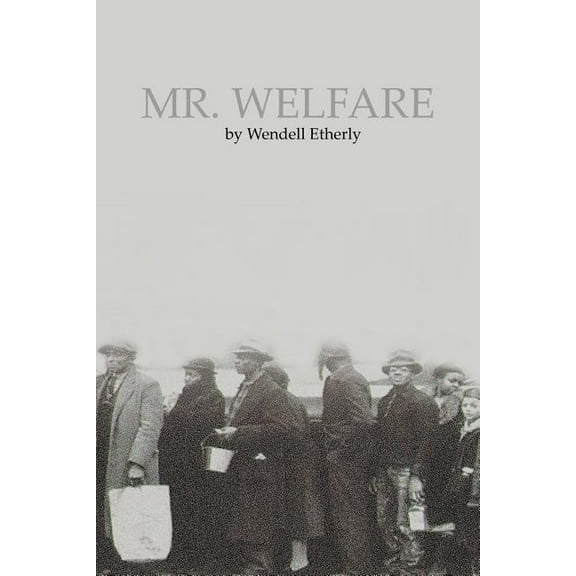 Mr. Welfare (Paperback)