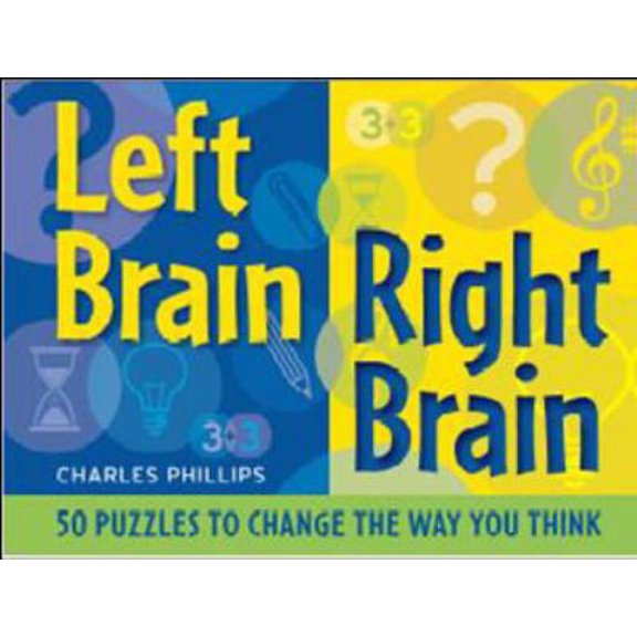 Pre-Owned Left Brain Right Brain: 50 Puzzles to Change the Way You Think (Paperback) 1859063209 9781859063200