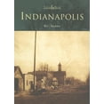 thumbnail image 1 of Pre-Owned Indianapolis (Then & Now (Arcadia)) Paperback, 1 of 1