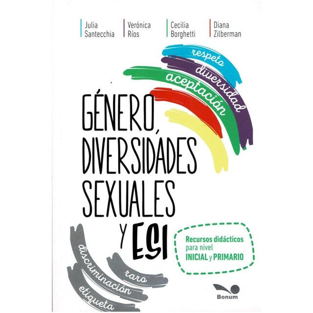 Libro Genero, Diversidades Sexuales Y Esi Tapa Blanda, Autor Julia Santecchia, Editorial Bonum