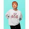 thumbnail image 2 of I Like You A'lotl Sweatshirt Women -Smartprints Designs, Female Medium, 2 of 4