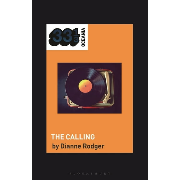 33 1/3 Oceania Hilltop Hoods' the Calling, (Hardcover)