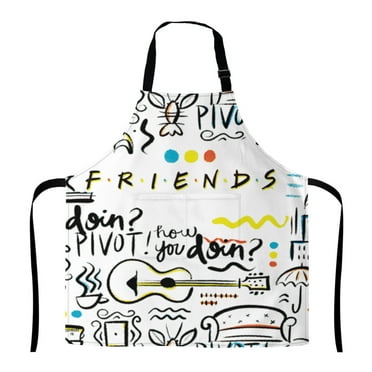 Friends Tv Show Apron for Men Women Baking Gardening Sewing BBQ Waterproof Cute Gifts