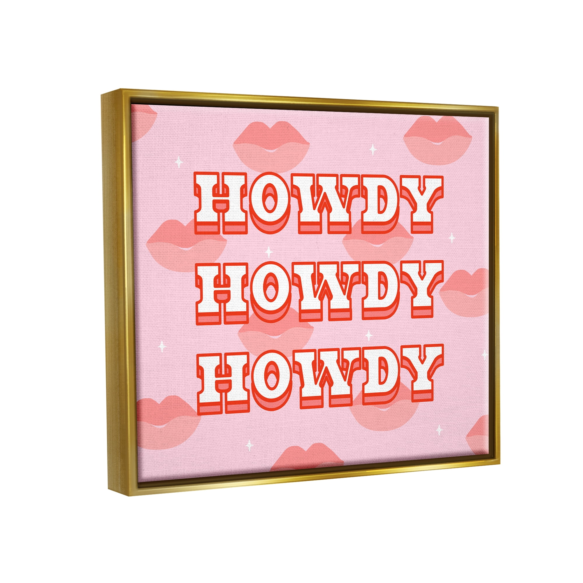 Stupell Industries Howdy Pink Southern Glam Lips Inspirational Painting Gold Floater Framed Art Print Wall Art