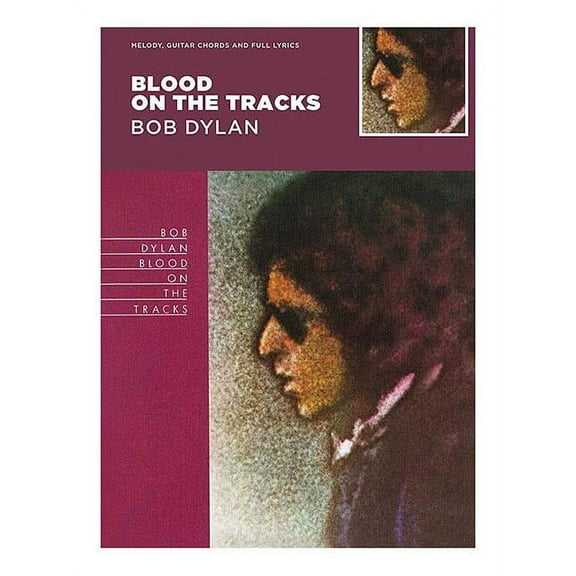 Bob Dylan - Blood on the Tracks (Paperback)
