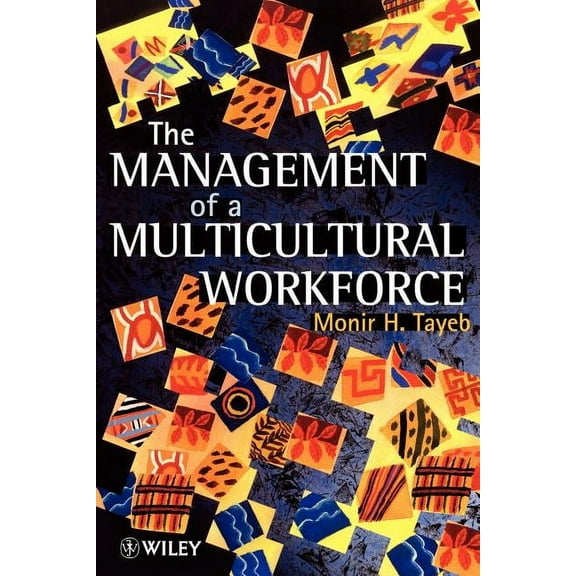 The Management of a Multicultural Workforce, (Paperback)