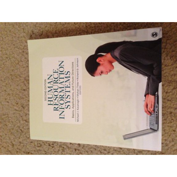 Pre-Owned Human Resource Information Systems: Basics, Applications, and Future Directions