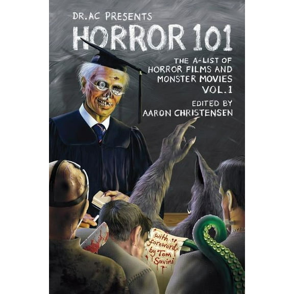 Horror 101: The A-List of Horror Films and Monster Movies, (Paperback)