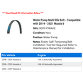 thumbnail image 2 of Water Pump Multi Rib Belt - Compatible with 2014 - 2021 Mazda 6 2015 2016 2017 2018 2019 2020, 2 of 2