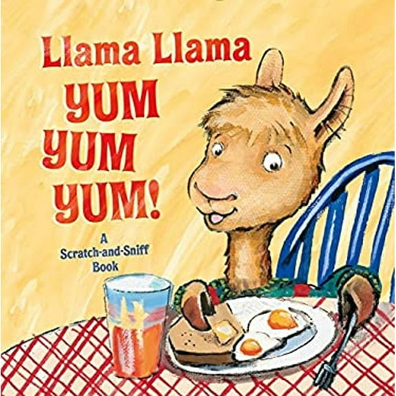Pre-Owned Llama Llama Yum Yum Yum!: A Scratch-and-Sniff Book by Anna Dewdney (Board Book)