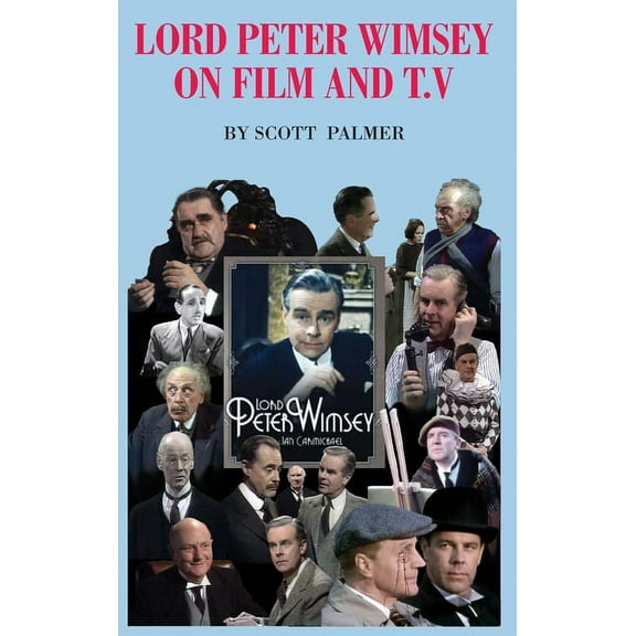 Lord Peter Wimsey on Film & TV, (Hardcover)