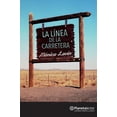 thumbnail image 1 of La Línea de la Carretera Planetalector 9786070745300, 1 of 2