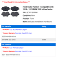 thumbnail image 2 of Front Brake Pad Set - Compatible with 2019 - 2023 BMW 330i xDrive Sedan 2020 2021 2022, 2 of 2