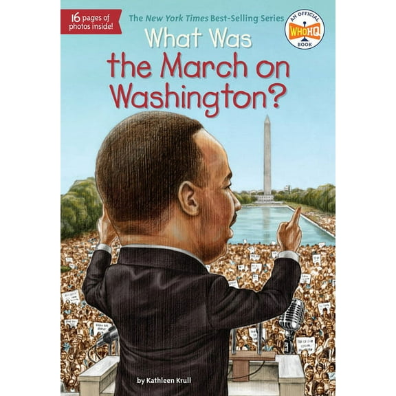 What Was? What Was the March on Washington?, (Paperback)