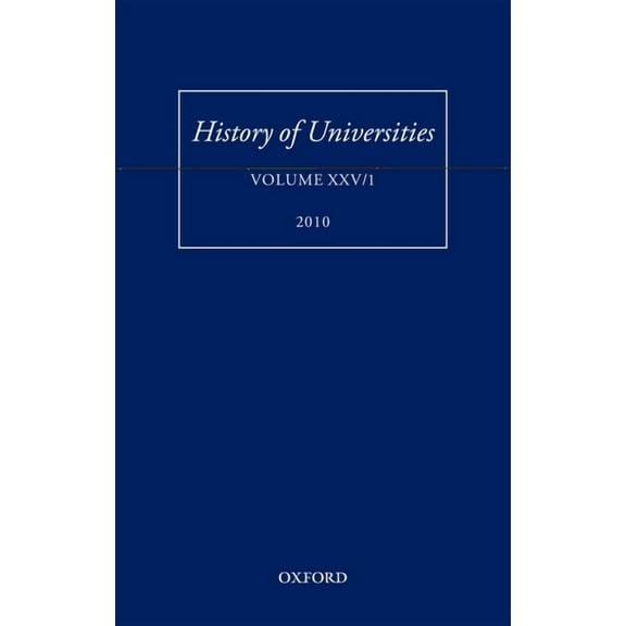 History of Universities History of Universities, Book 25, (Hardcover)