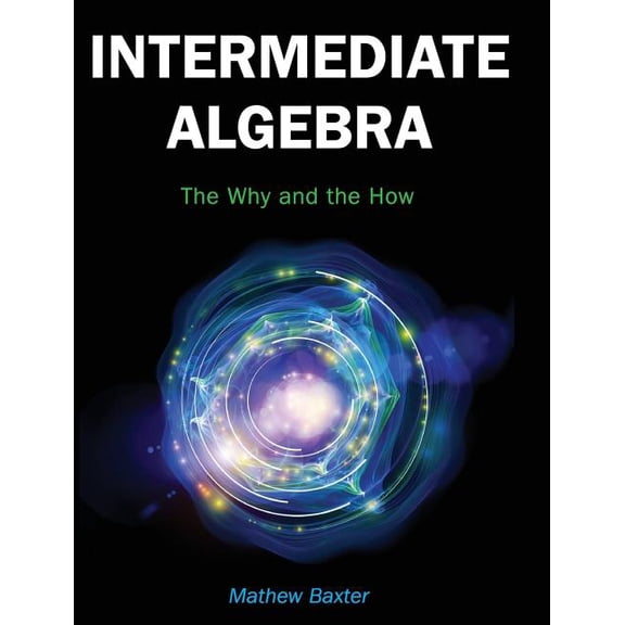 Intermediate Algebra, (Hardcover)
