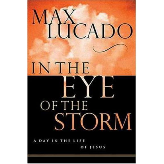 Pre-Owned In the Eye of the Storm (Hardcover) 0849908906 9780849908903